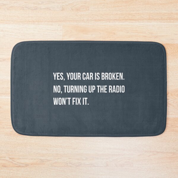 Item preview, Yes Your Car Is Broken  designed and sold by CreepyCornerArt.