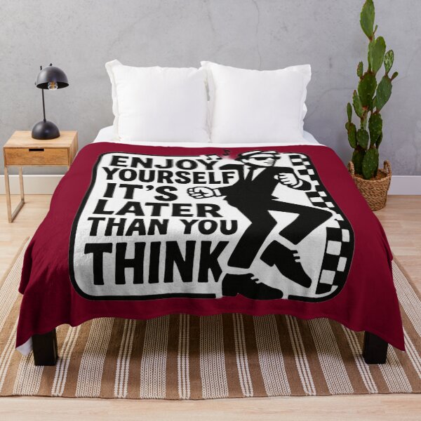 Item preview, Enjoy Yourself, It’s Later Than You Think designed and sold by MikeHawkinWorld.