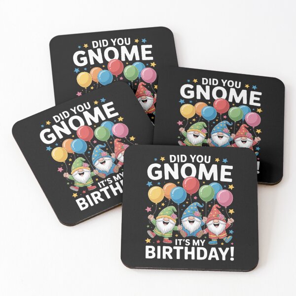 Item preview, Birthday Gnomes Did You Gnome It'S My Birthday  designed and sold by DianaStantzo.