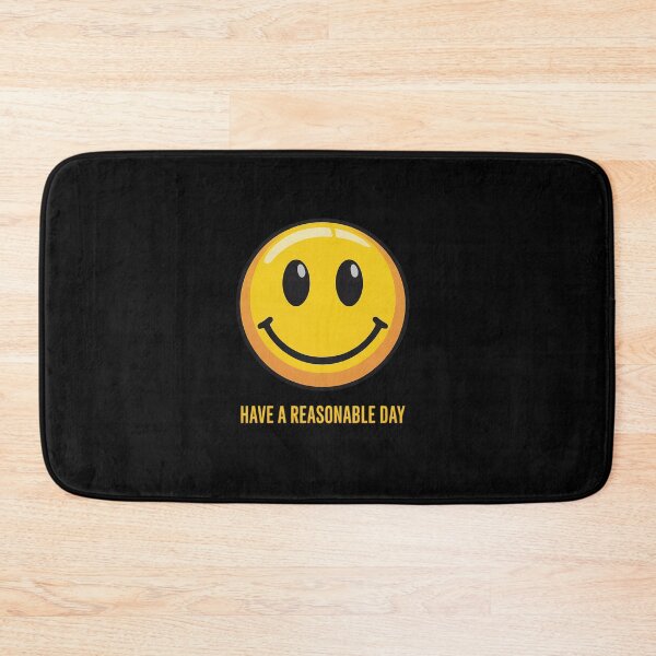 Item preview, Have A Reasonable Day Straight Face Logic Philosophy  designed and sold by LKappa3Faber.