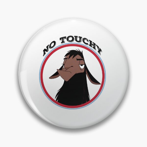 Item preview, Kuzco NO TOUCHY sad llama emperor's new groove emperor david spade back off no touch funny gift designed and sold by kelvinwilt.