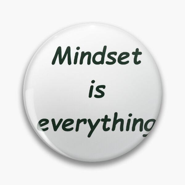 Item preview, Mindset is everything designed and sold by fristsmokie.