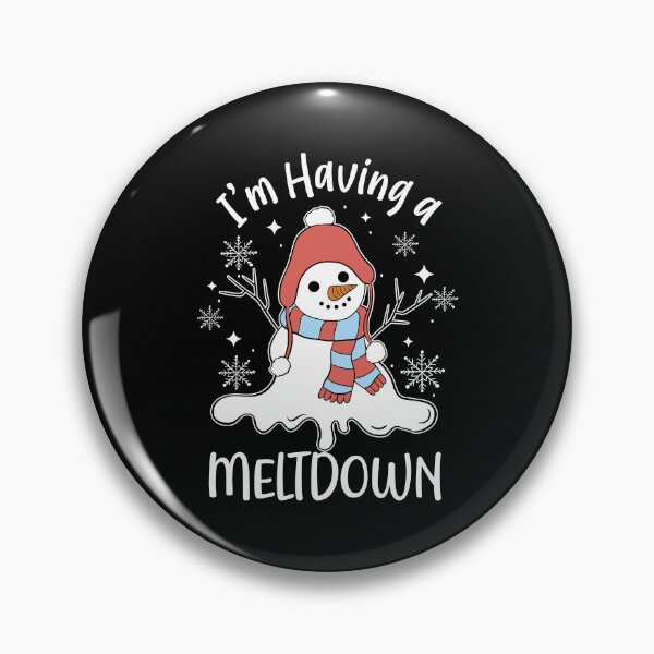 Item preview, I'm Having A Meltdown Funny Snowman designed and sold by Torionrad.