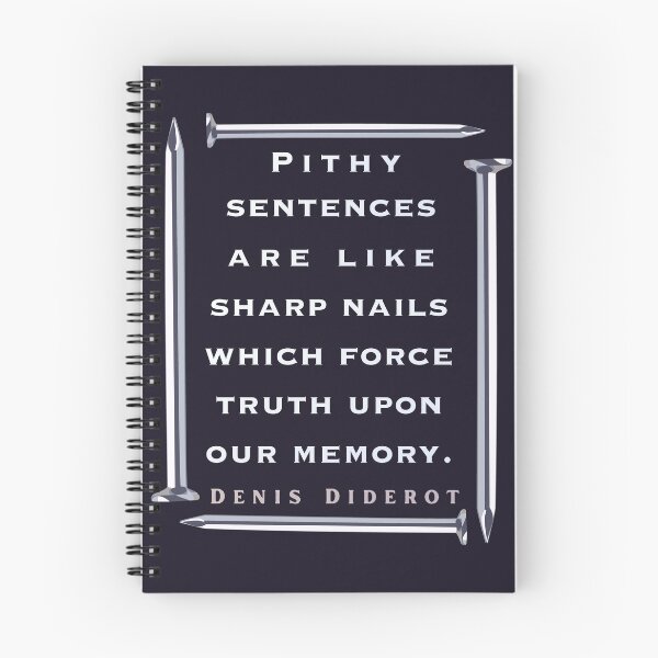 Item preview, Denis Diderot: Pithy sentences are like sharp nails which force truth upon our memory. designed and sold by artbleed.