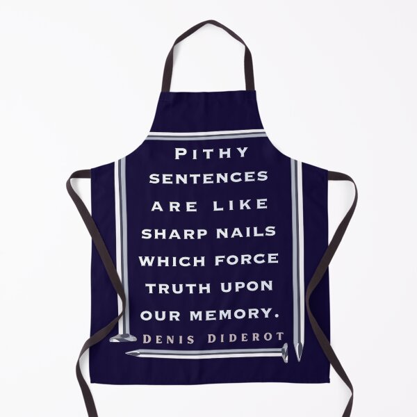Item preview, Denis Diderot: Pithy sentences are like sharp nails which force truth upon our memory. designed and sold by artbleed.