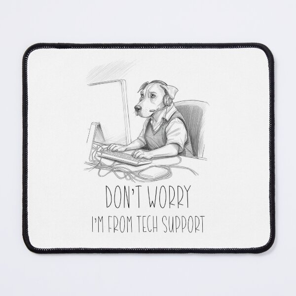 Item preview, Don't worry I'm from tech support - Dog t-shirt designed and sold by Luisshopp.