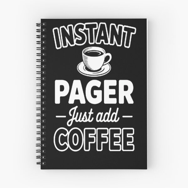 Item preview, Instant PAGER - just add coffee designed and sold by StuffNestie.
