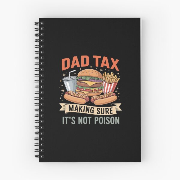 Item preview, Dad Tax Making Sure It's Not Poison Father's Day designed and sold by DianaStantzo.