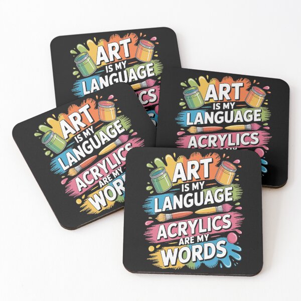 Item preview, Is My Language, And Acrylics Are My Words designed and sold by StuffNestie.