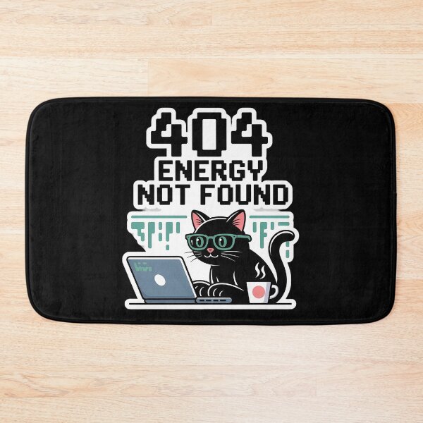Item preview, 404 Energy Not Found - Funny Coding Cat Programmer Humor designed and sold by MoodDose.