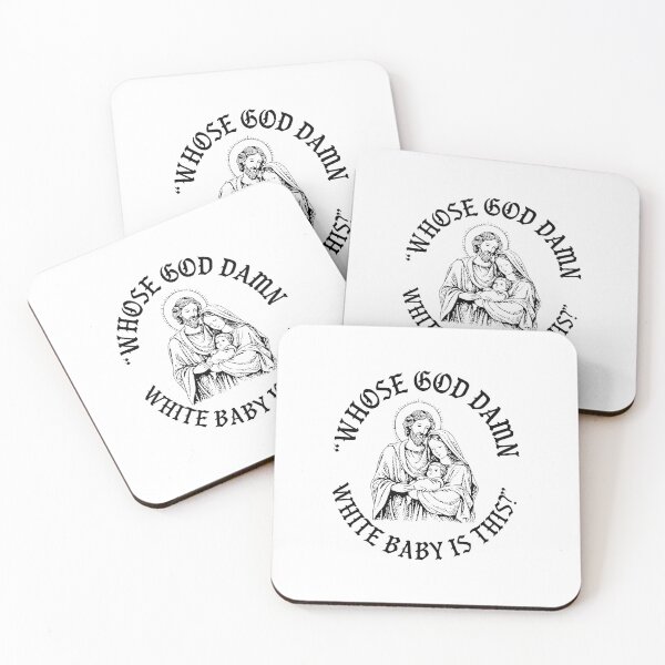 Item preview, Whose God Damn White Baby Is This, Funny Holy Family, Sarcastic Jesus Parody, Irreverent Humor designed and sold by johnfitz-tee.