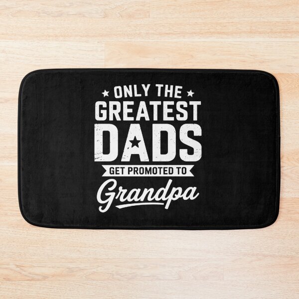 Item preview, Greatest Dads Get Promoted To Grandpa Father'S Day designed and sold by RayhendersonArt.