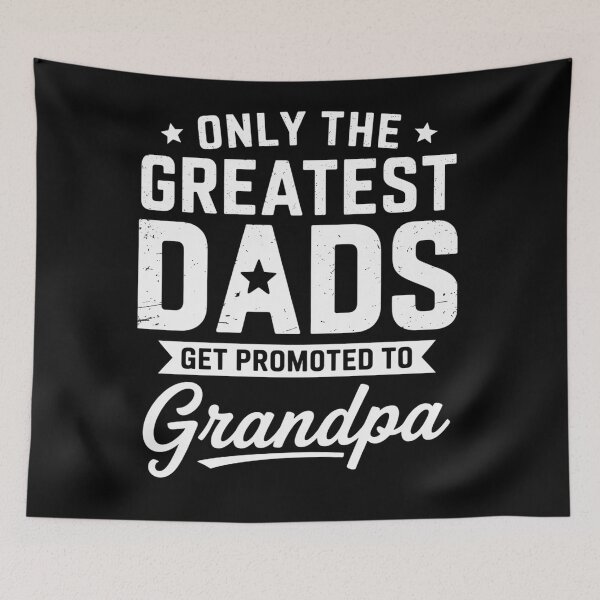 Item preview, Greatest Dads Get Promoted To Grandpa Father'S Day designed and sold by RayhendersonArt.