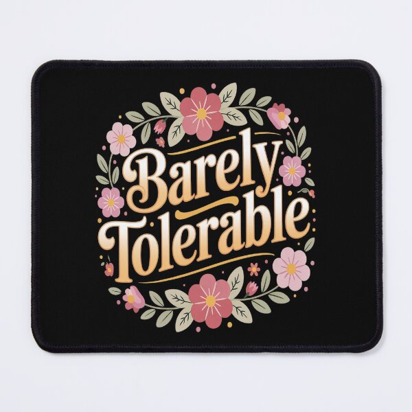 Item preview, Barely Tolerable  designed and sold by TeamLequid.