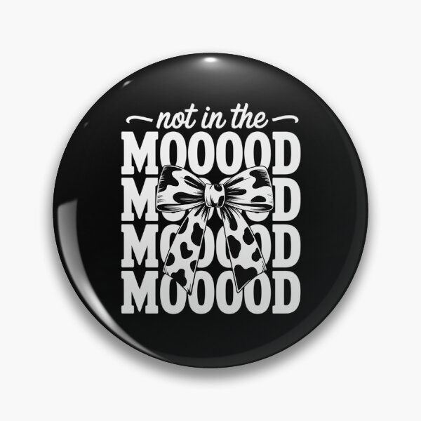 Item preview, Dairy Farmer Cow Dairy Farming Girl Mom Not in The Mooood designed and sold by BubblePancake.