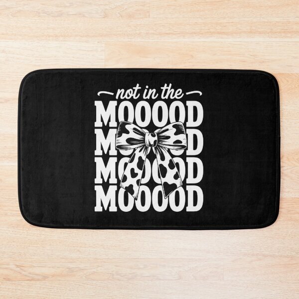 Item preview, Dairy Farmer Cow Dairy Farming Girl Mom Not in The Mooood designed and sold by BubblePancake.