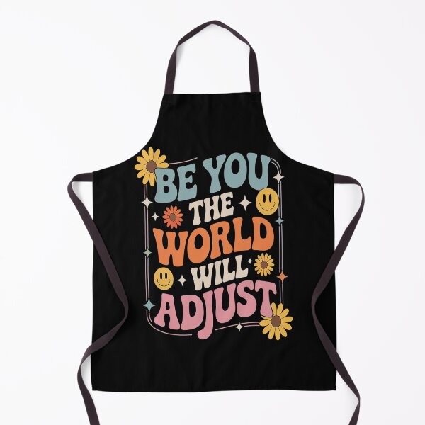 Item preview, Be You The World Will Adjust Classy Positive Thinker Empathy designed and sold by TeamLequid.