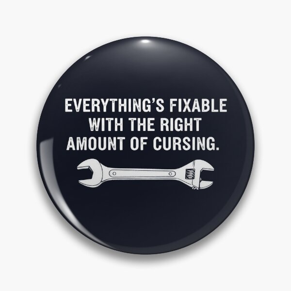 Item preview, Everything Is Fixable With The Right Amount Of Cursing  designed and sold by CreepyCornerArt.