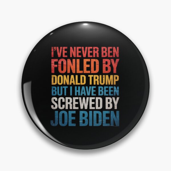 Item preview, Never Been Fondled By Donald Trump Been Screwed By Joe Biden  designed and sold by GamtosMintys.