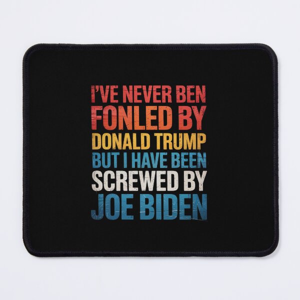 Item preview, Never Been Fondled By Donald Trump Been Screwed By Joe Biden designed and sold by GamtosMintys.