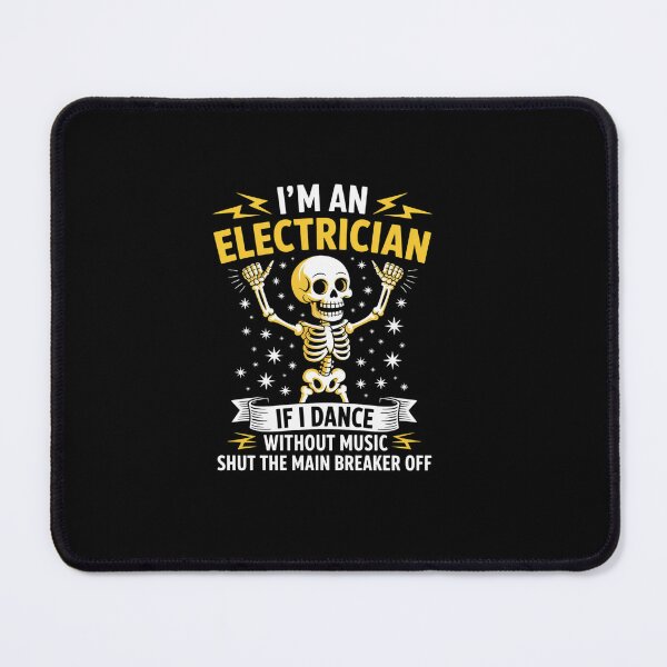 Item preview, I'm An Electrician If I Dance Without Music Funny Skeleton Long designed and sold by ReadySide.