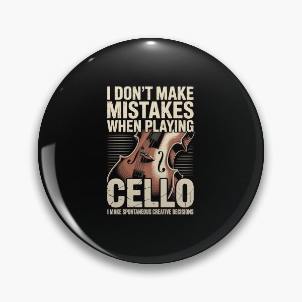 Item preview, I Don't Make Mistakes When Playing Cello  designed and sold by IhanVaanMaArt.