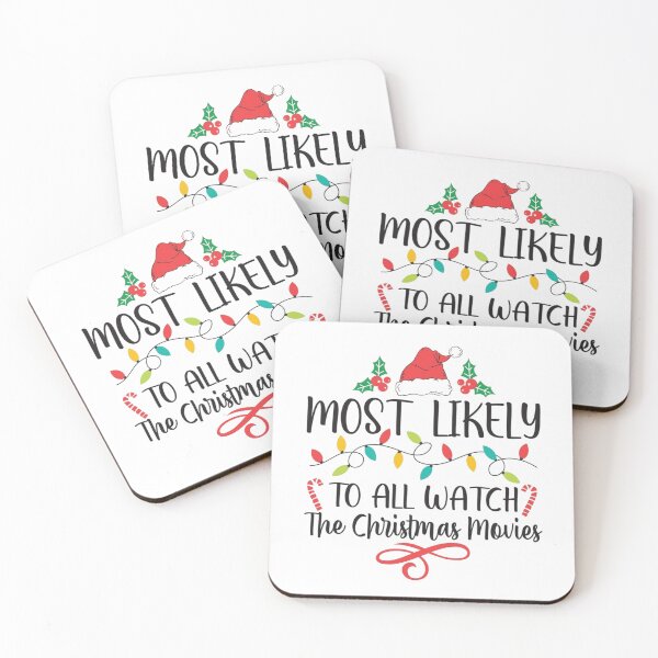 Item preview, Most Likely to Watch Christmas Movies – Funny Holiday Quote Design designed and sold by MAZDZINE.