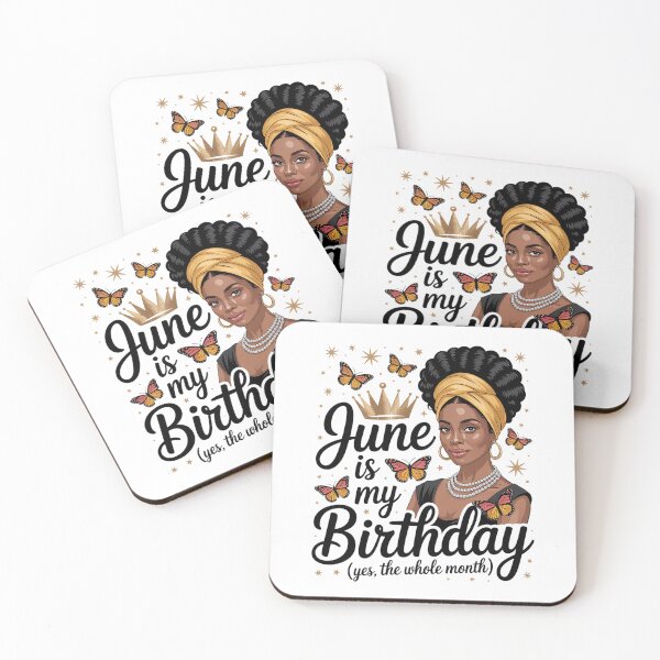 Item preview, June Is My Birthday African American Birthday designed and sold by MeowtivationP.