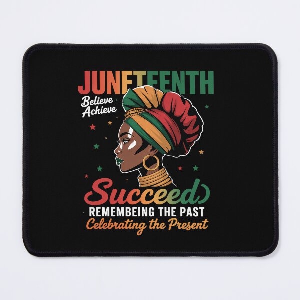 Item preview, Juneteenth Remembering The Past Celebrating The Present designed and sold by MeowtivationP.