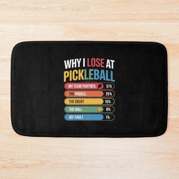 Item preview, Why I Lose At Pickleball Pickle Ball For Women Men  designed and sold by PowAcademy.
