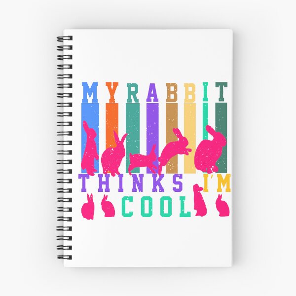 Item preview, My Rabbit Thinks I'm Cool – Funny Rabbit Lover Quote for Humor and Animal Fans designed and sold by karibov.