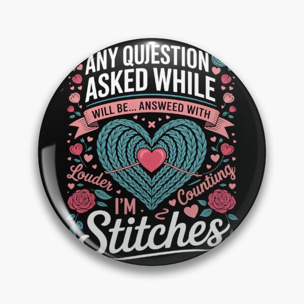 Item preview, Any Question Asked While I'm Counting Stitches Crochet designed and sold by PowAcademy.