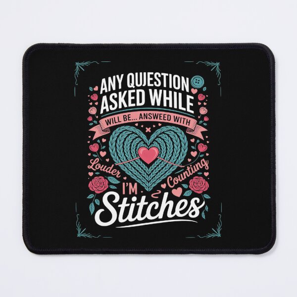 Item preview, Any Question Asked While I'm Counting Stitches Crochet designed and sold by PowAcademy.