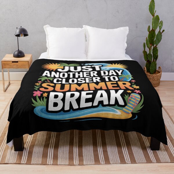 Item preview, Just Another Day Closer To Summer Break Teacher Student Fun designed and sold by MeowtivationP.