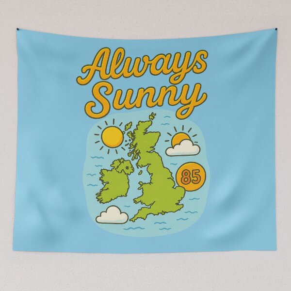 Aperçu de l'œuvre Always Sunny – Édition Îles Britanniques créée et vendue par MikeHawkinWorld.