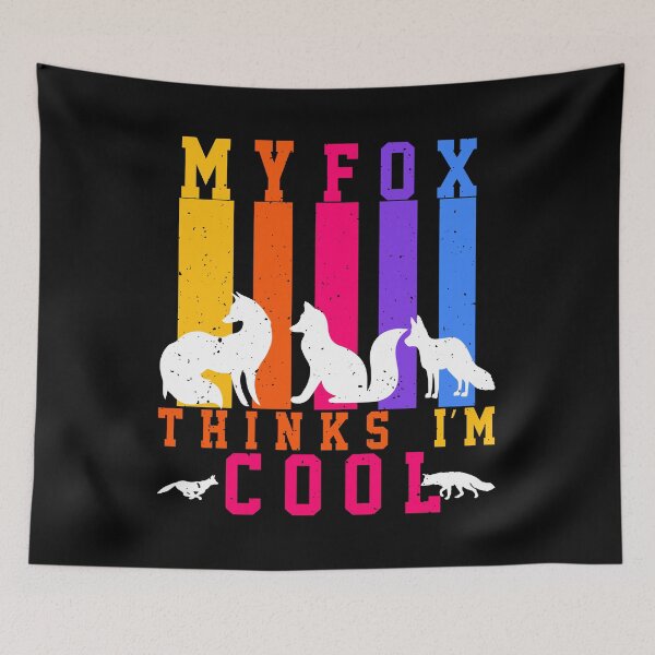 Item preview, Funny Fox Quote Design – My Fox Thinks I’m Cool – Unique Gift Idea for Animal Lovers designed and sold by karibov.