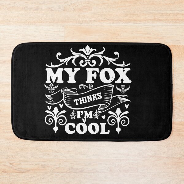 Item preview, My Fox Thinks I'm Cool Funny Exotic Pet Owner Gift Fox Mom Dad Humor Unconditional Love designed and sold by karibov.