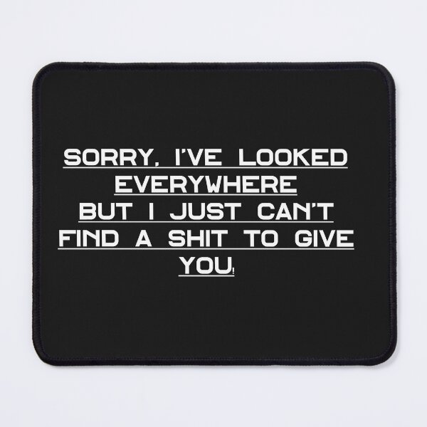 Item preview, Sorry I've looked everywhere. designed and sold by AugustusImages.