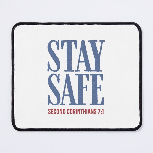 Item preview, Stay Safe - 2 Corinthians 7:1 designed and sold by LambsPath.