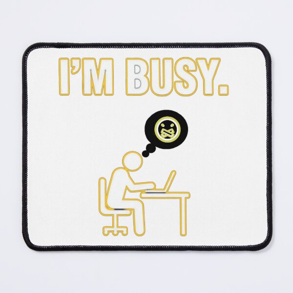 Item preview, I'M BUSY. | Do Not Disturb Productivity Mode T-Shirt designed and sold by JanRizz.