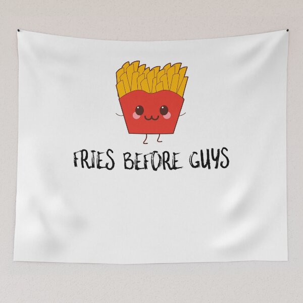 Item preview, Fries Before Guys designed and sold by SusurrationStud.