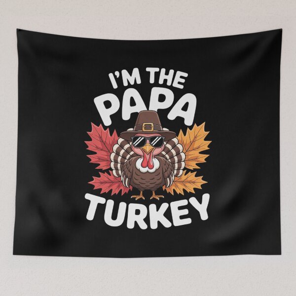 Item preview, I'm The Papa Turkey Family Thanksgiving Turkey Costume  designed and sold by RoyTill0Art.