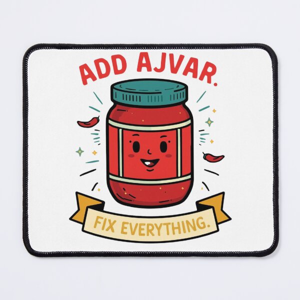 Item preview, Ajvar, Spicy Food Lovers "Add Ajvar, fix Everything" designed and sold by sz0g0.