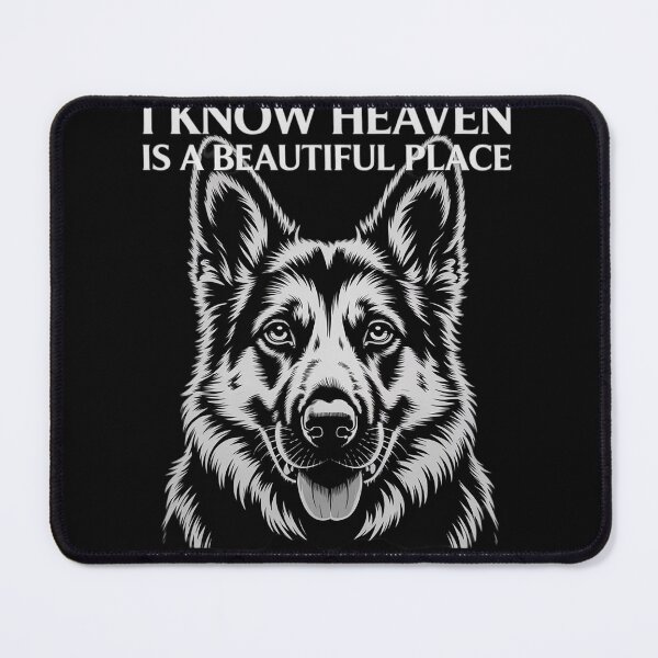 Item preview, I Know Heaven Is A Beautiful Place Because They Have My Dog designed and sold by RuthGAArt.