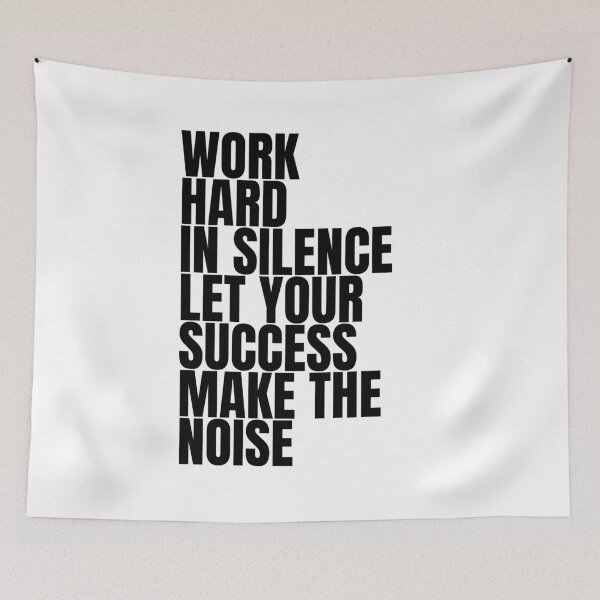 Item preview, Work hard in silence let your success make the noise designed and sold by Dondonmart.