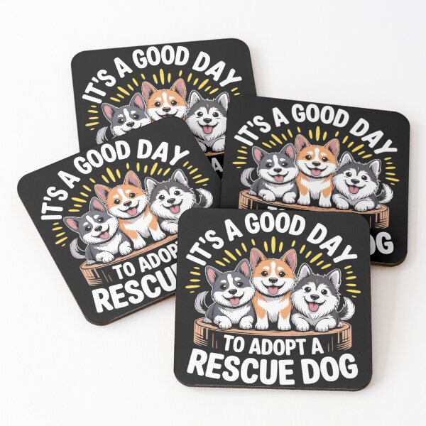 Item preview, It'S A Good Day To Adopt A Rescue Dog, Dog and Cat Rescue  designed and sold by RuthGAArt.
