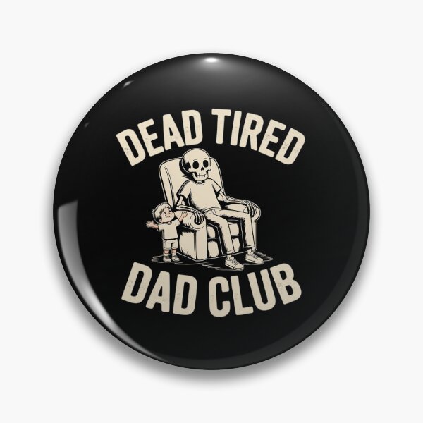 Item preview, Dead tired dad club designed and sold by DetroitMug.