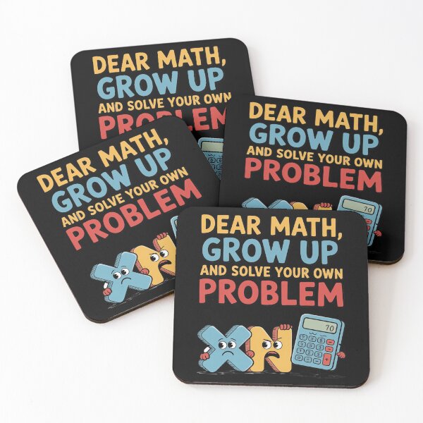 Artikelvorschau, Liebe Mathematik, werd erwachsen, löse deine eigenen Probleme, du Mathe-Nerd! entworfen und verkauft von DetroitMug.