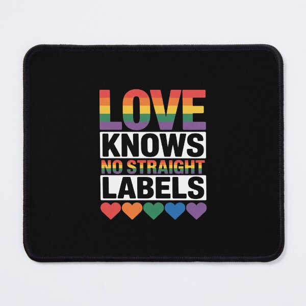 Item preview, Love Knows No Straight Labels LGBT Gay Ally Queer Pride designed and sold by MicanCuteStore.
