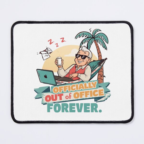 Item preview, Senior Administrator, Gift For Retirement "Officially Out Of Office FOREVER" designed and sold by sz0g0.